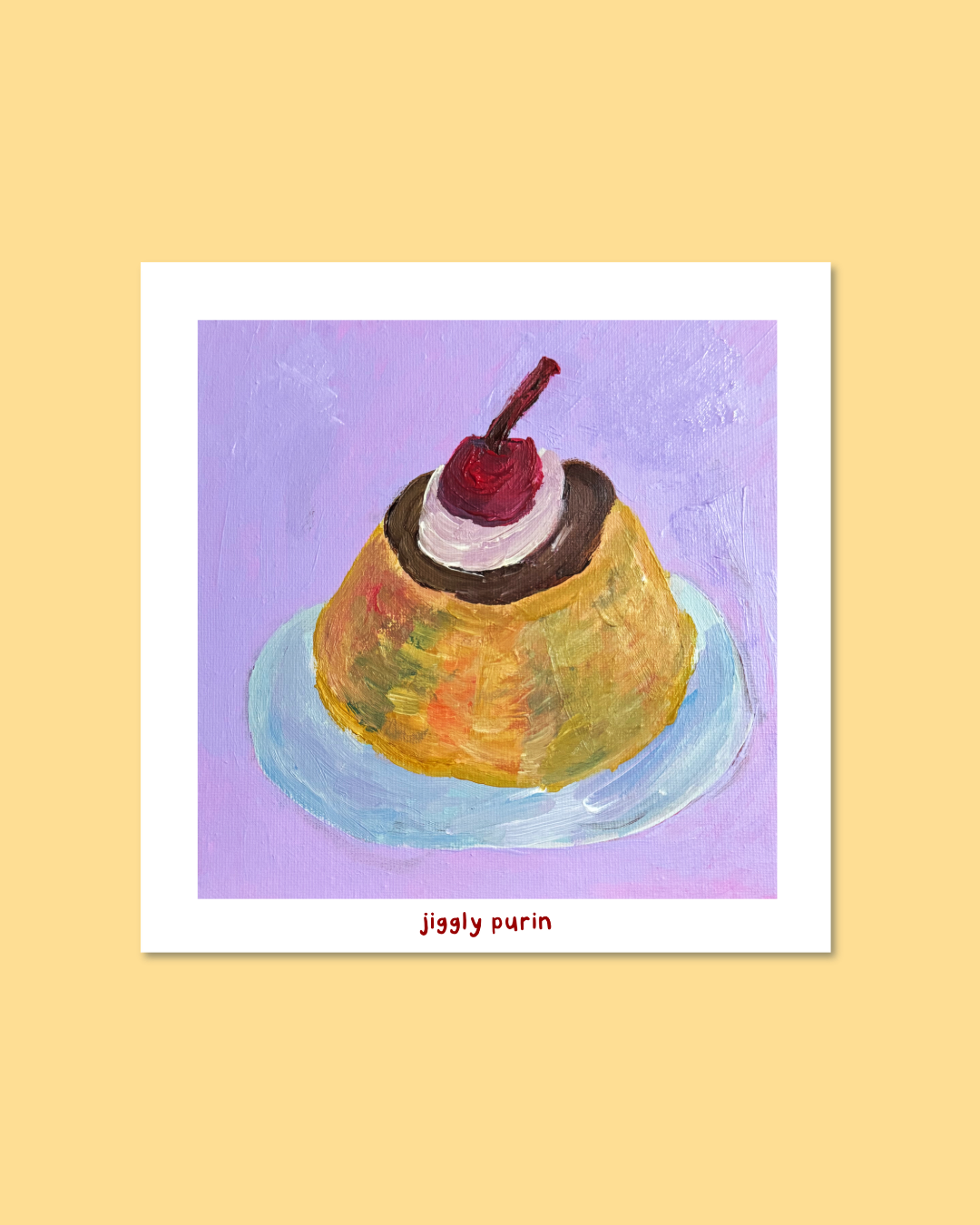 Jiggly Purin Print