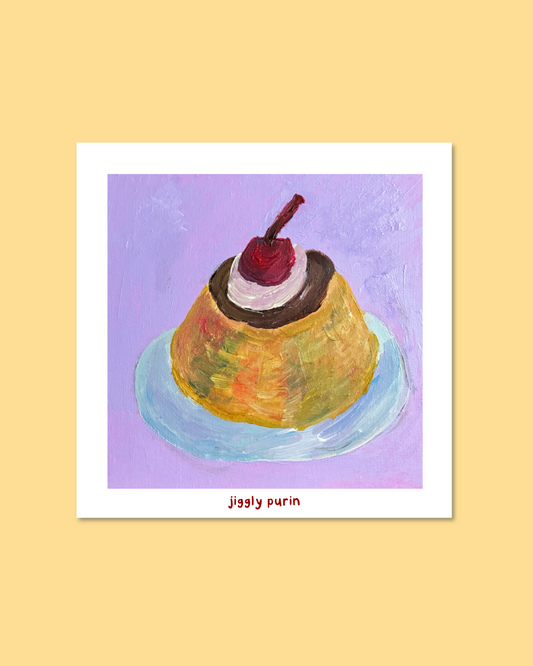 Jiggly Purin Print